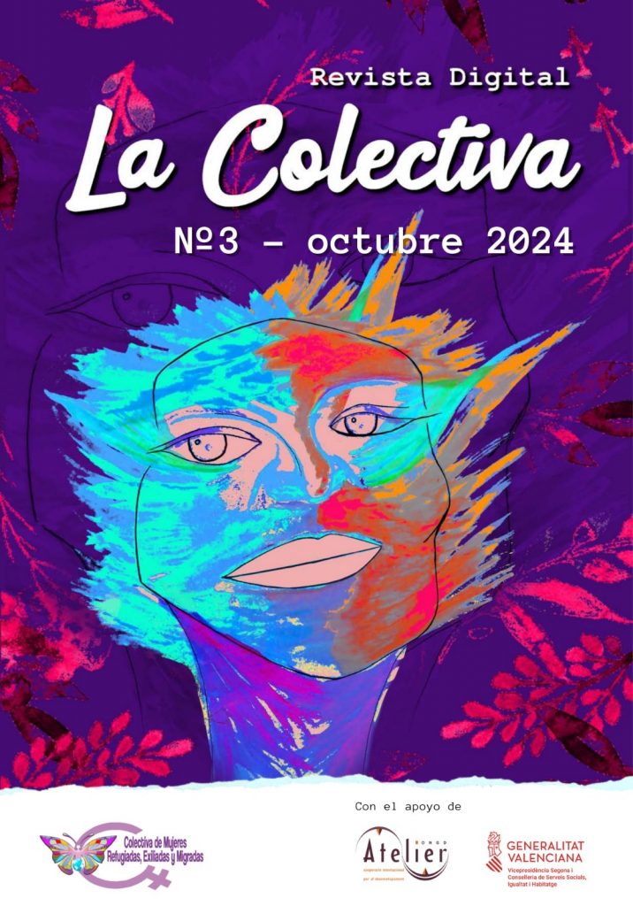 REVISTA DIGITAL "LA COLECRIVA" Este es un número muy especial, presentamos en nuestra revista los objetos de la memoria y las cartas que las integrantes de La Colectiva creamos para la exposición "Mujeres del exilio".